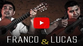 Franco &amp; Lucas